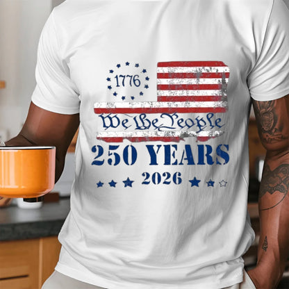 We The People 250 Years Patriotic T-Shirt - TSP250A020