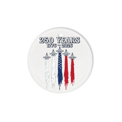 250 Years 1776-2026 Ornament Jet Air Show Smoke Trails- SKU027