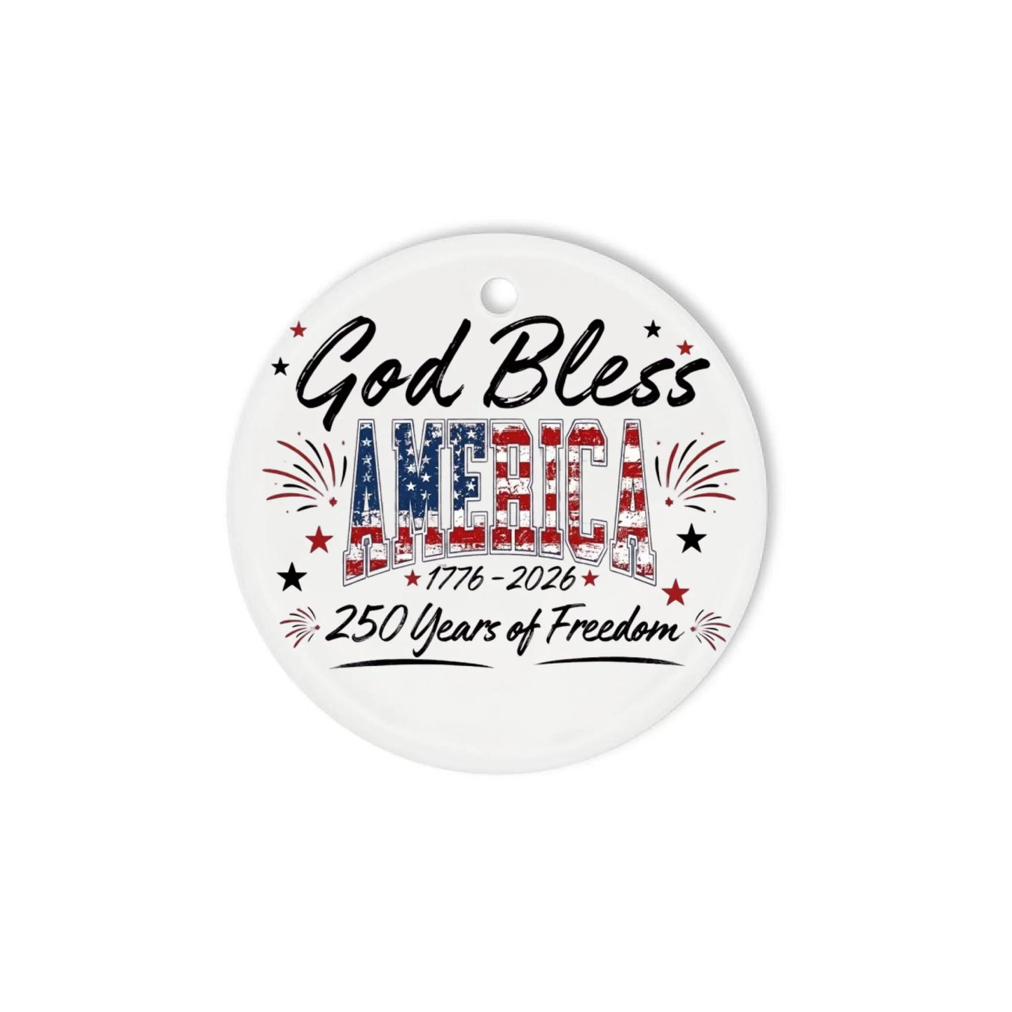 God Bless America 250 Years of Freedom Ornament Fireworks - SKU021