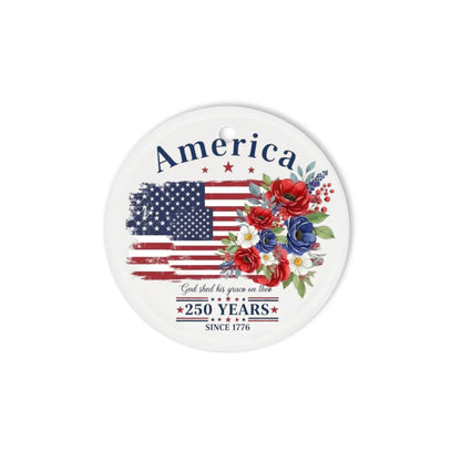 God Shed His Grace On Thee Ornament USA 250 Years Flag Bouquet - SKU020