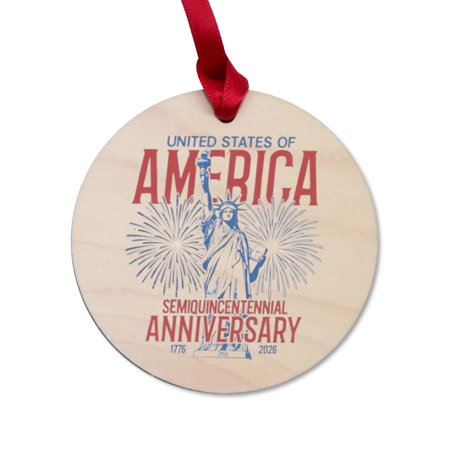 United States of America Semiquincentennial Anniversary Ornament - SKU016