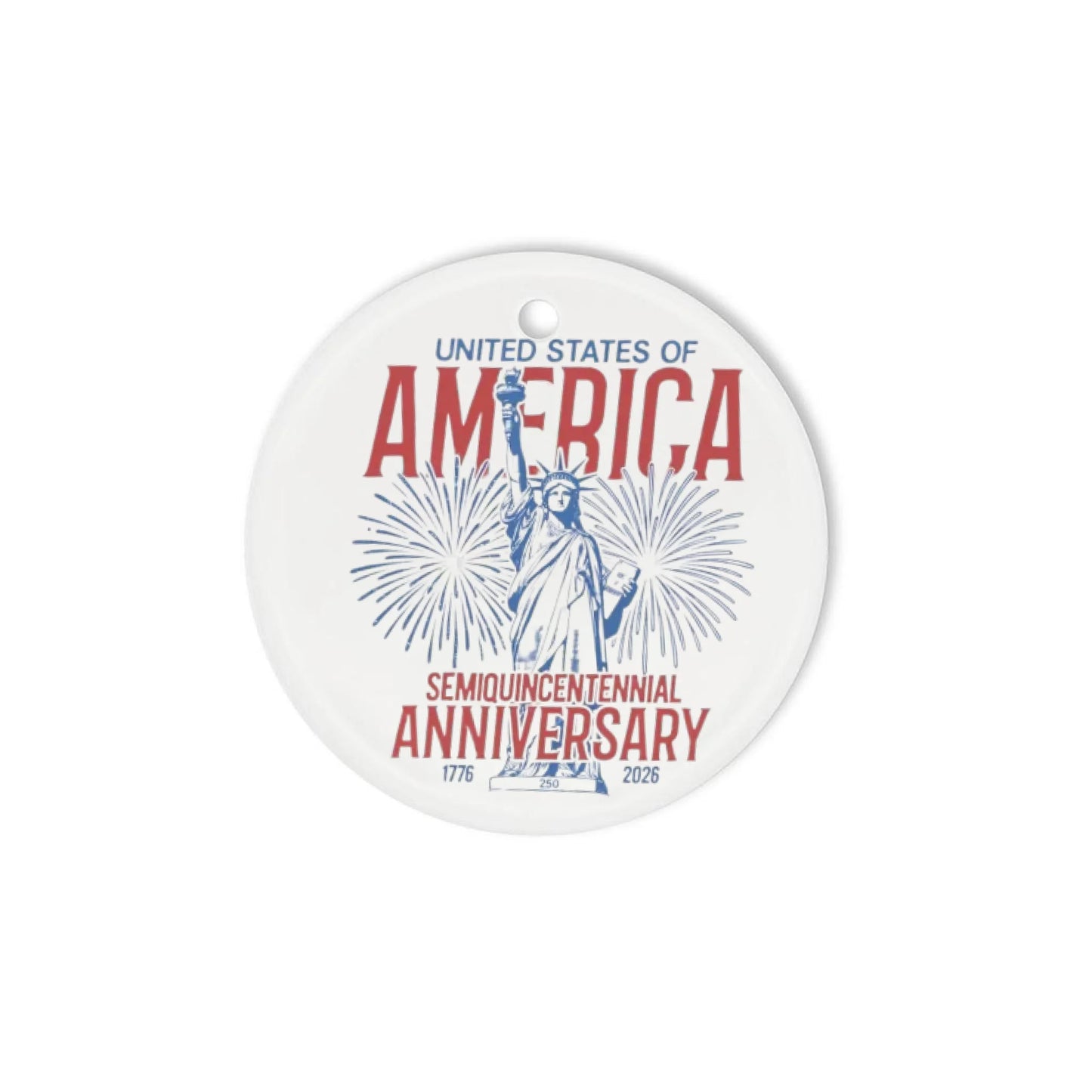 United States of America Semiquincentennial Anniversary Ornament - SKU016