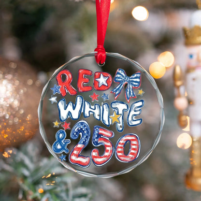 Red White and 250 Patriotic Ornament 4th of July 2026 Decor - SKU011