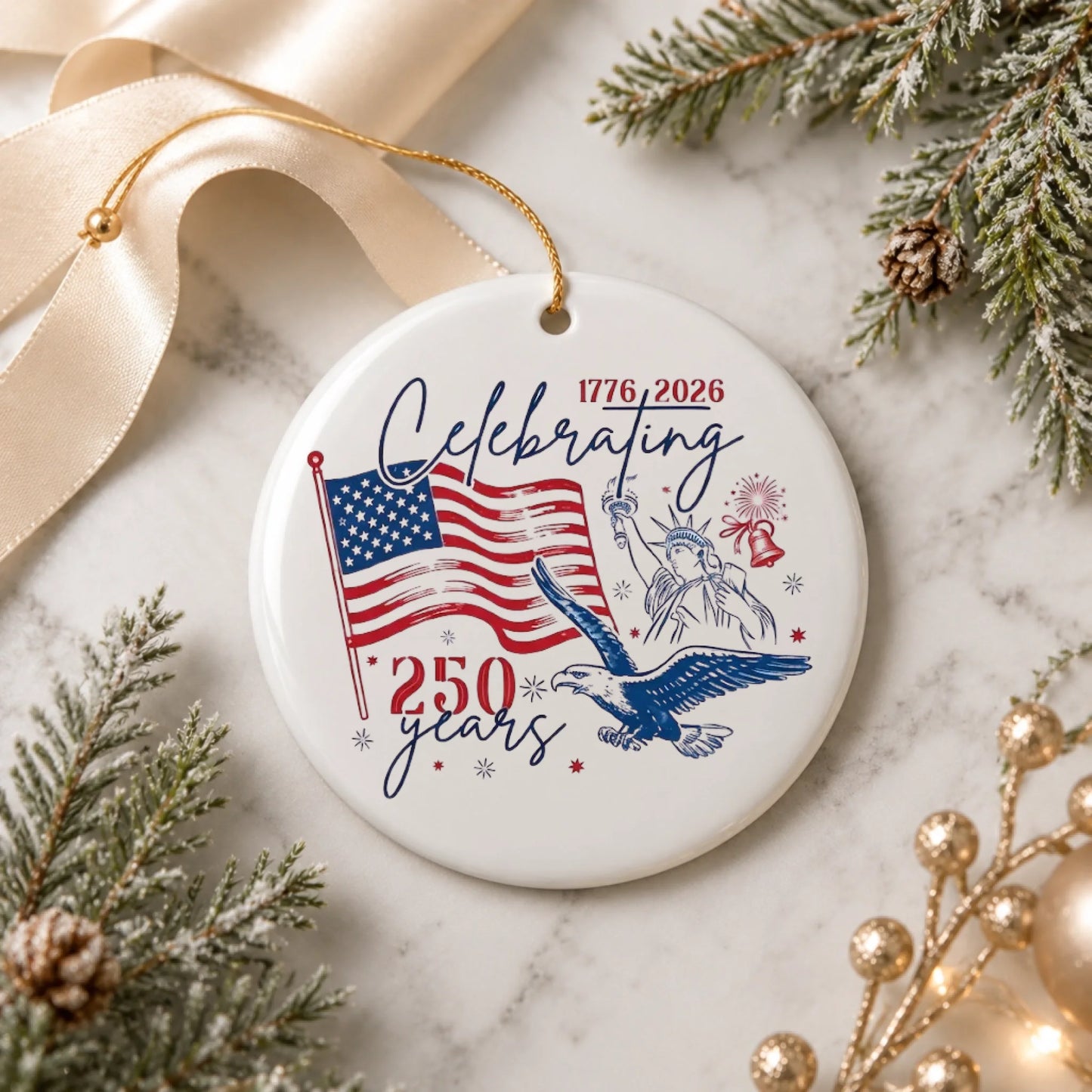 Celebrating USA 250 Years Ornament American Flag Liberty Eagle - SKU009