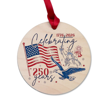 Celebrating USA 250 Years Ornament American Flag Liberty Eagle - SKU009